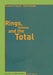Rings, Modules, and the Total by Friedrich Kasch