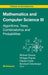 Mathematics and Computer Science III: Algorithms, Trees, Combinatorics and Probabilities by Michael Drmota