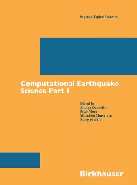 Computational Earthquake Science Part I by Andrea Donnellan