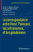 La Correspondance Entre Henri Poincaré, Les Astronomes, Et Les Géodésiens by Scott A. Walter, Philippe Nabonnand, Ralf Krömer