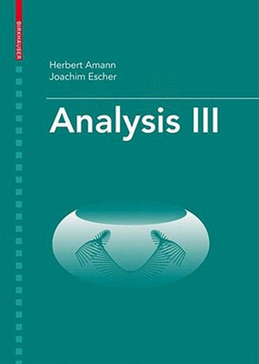 Analysis III by Herbert Amann