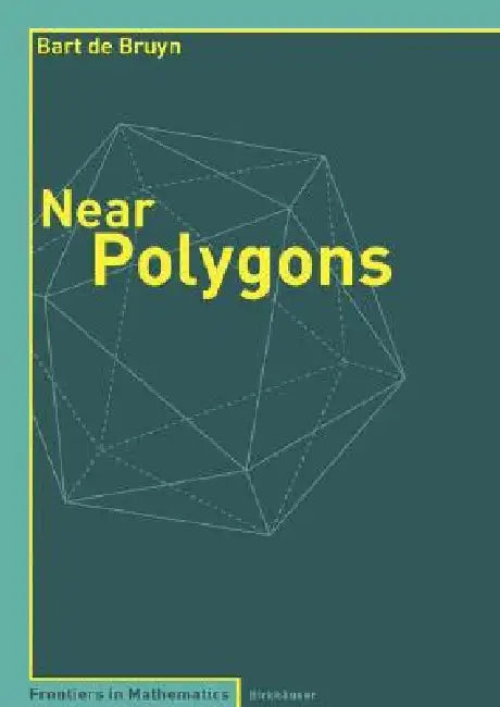 Near Polygons by Bart De Bruyn