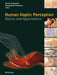 Human Haptic Perception: Basics and Applications by Martin Grunwald