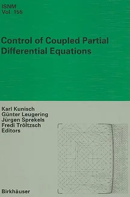 Control of Coupled Partial Differential Equations by Karl Kunisch