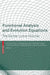 Functional Analysis and Evolution Equations: The Günter Lumer Volume by Herbert Amann