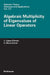 Algebraic Multiplicity of Eigenvalues of Linear Operators by Julián López-Gómez