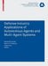 Defence Industry Applications of Autonomous Agents and Multi-Agent Systems by Michal Pechoucek