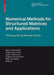 Numerical Methods for Structured Matrices and Applications: The Georg Heinig Memorial Volume by Dario Andrea Bini