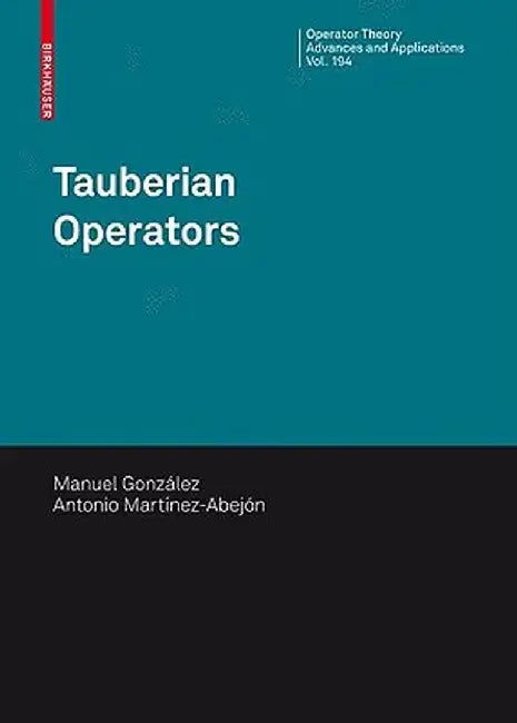 Tauberian Operators by Manuel González