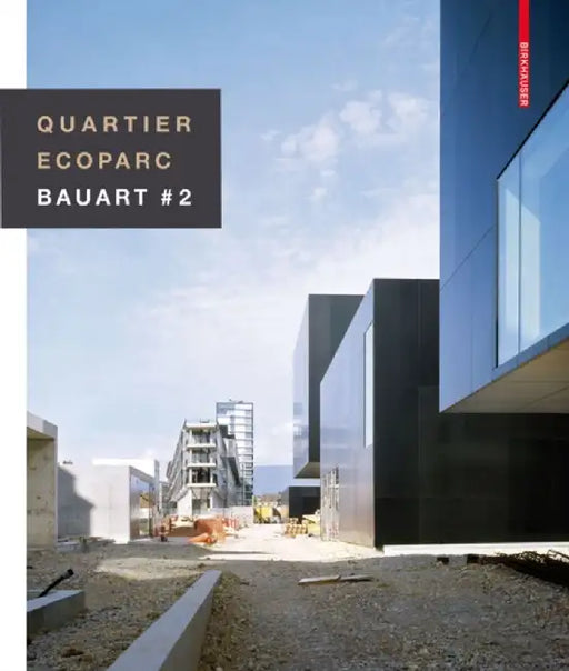 Quartier Ecoparc: Bauart # 2 by Bruno Marchand