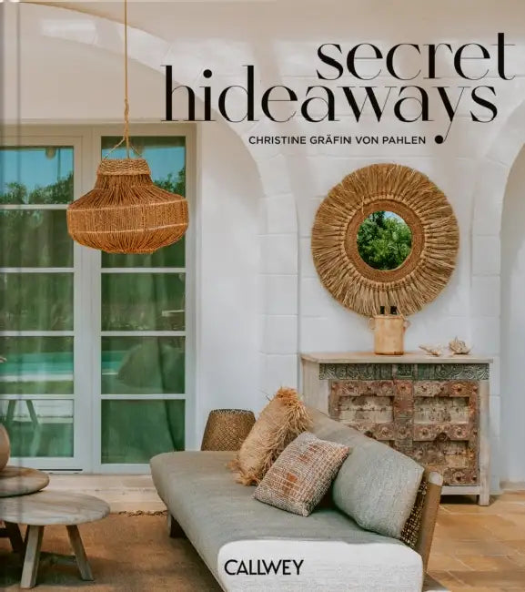 Secret Hideaways by Christine Countess Von Der Pahlen