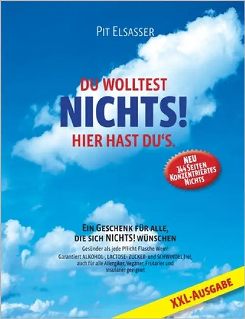 Du wolltest Nichts!: Hier hast du es by Elsasser, Pit