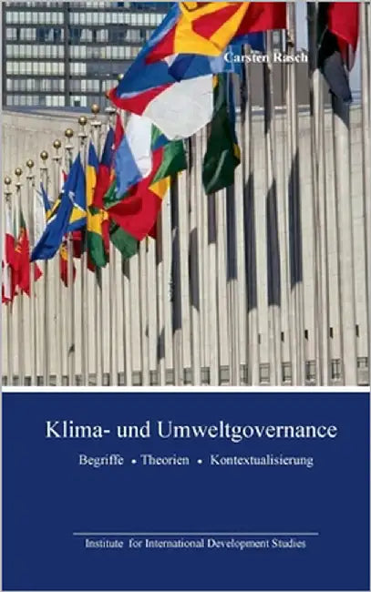 Klima- und Umweltgovernance by Rasch, Carsten