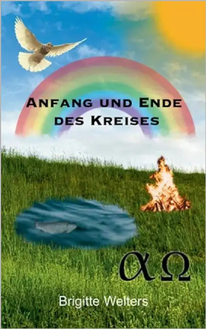 Anfang und Ende des Kreises by Welters, Brigitte