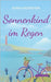 Sonnenkind im Regen: Roman mit autobiographischen Zügen by Angerstein, Doris