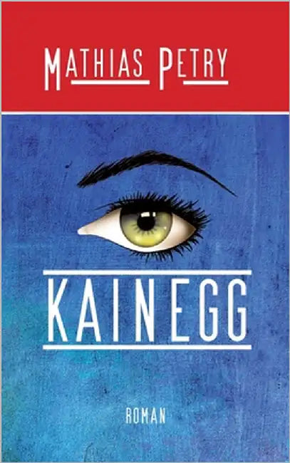 Kainegg by Petry, Mathias