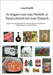 In Ungarn isst man Pörkölt, in Deutschland isst man Gulasch: Ungarische Lieblingsrezepte der Einheimischen und mitgebrachte Lieblingsrezepte der neuen by Mandlik, Lonja