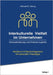 Interkulturelle Vielfalt im Unternehmen: Herausforderung und Chance zugleich by Göring, Michael W.