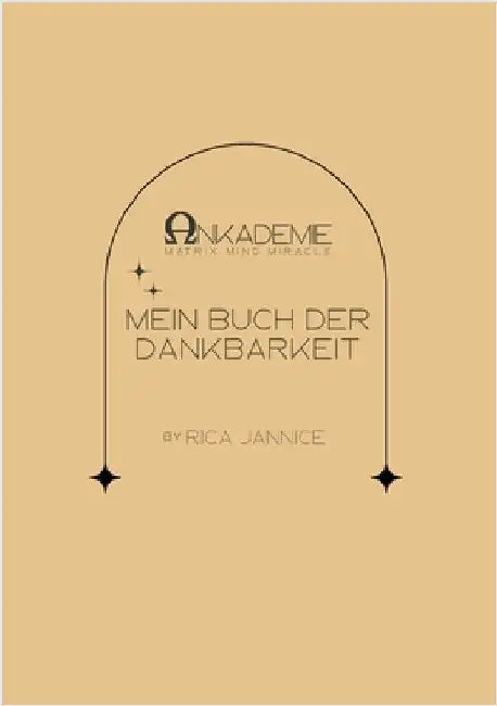 Mein Buch der Dankbarkeit by Jannice, Rica