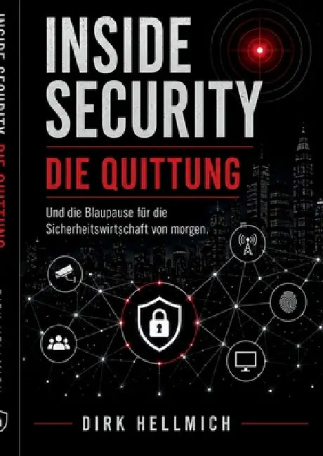 Inside Security: Die Quittung by Dirk Hellmich
