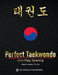 Perfect Taekwondo: One-Step Sparring by Ioannis Lerakis