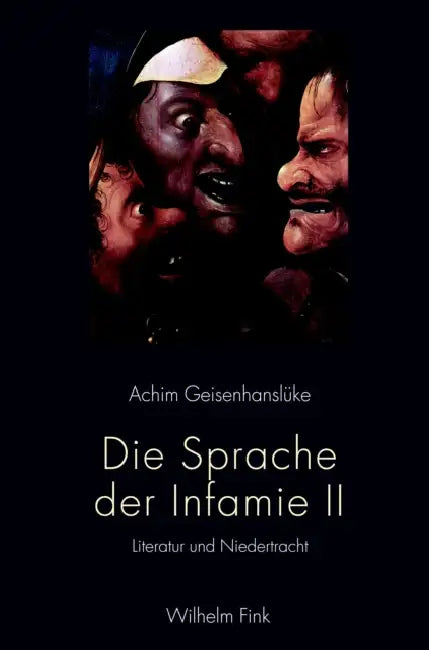 Die Sprache Der Infamie Ii