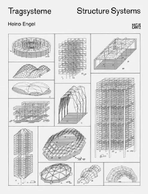 Tragsysteme/Structure Systems by Heino Engel