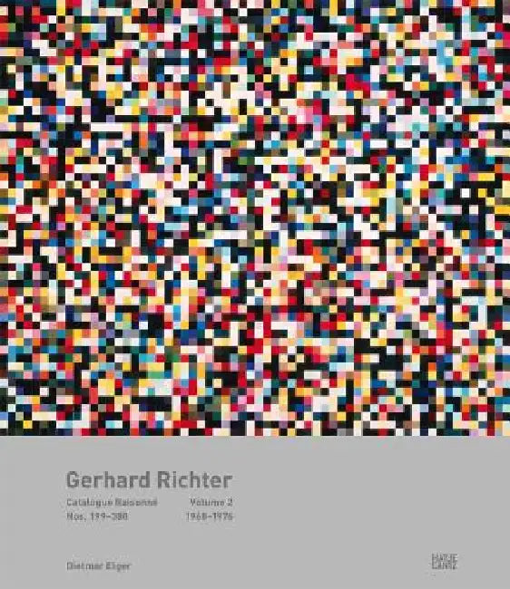 Gerhard Richter: Catalogue Raisonné, Volume 2: Nos. 199-388, 1968-1976 by Gerhard Richter