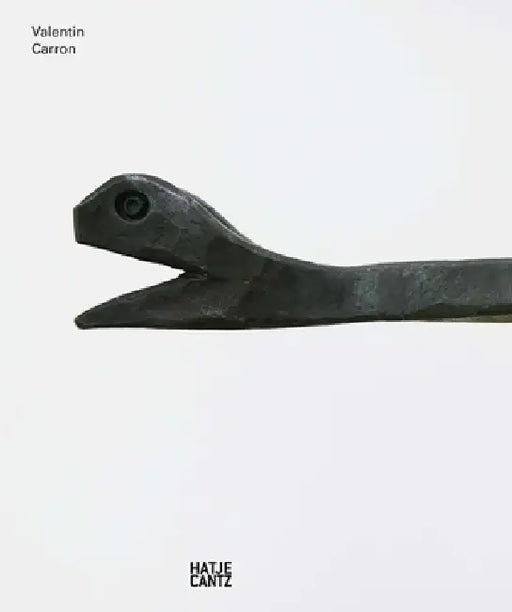 Valentin Carron by Valentin Carron, Oliver Zybok, Giovanni Carmine