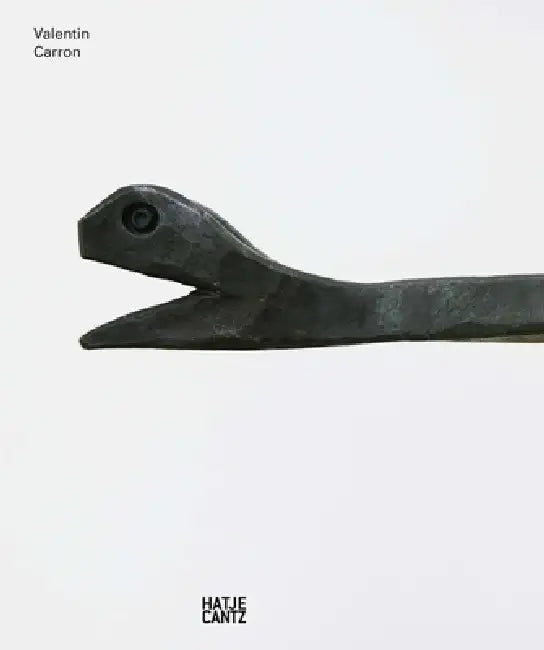 Valentin Carron by Valentin Carron, Oliver Zybok, Giovanni Carmine