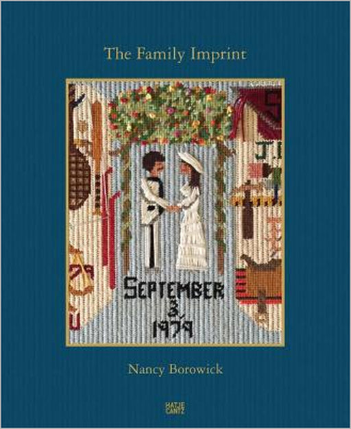 Nancy Borowick: The Family Imprint: A Daughter's Portrait of Love and Loss by Nancy Borowick