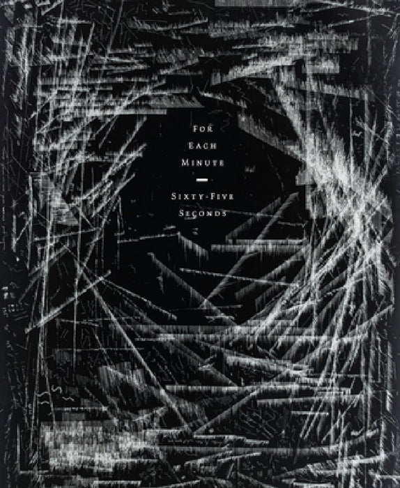 Niko Luoma: For Each Minute, Sixty-Five Seconds