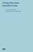 Living Museums: Conversations with Leading Museum Directors by Donatien Grau