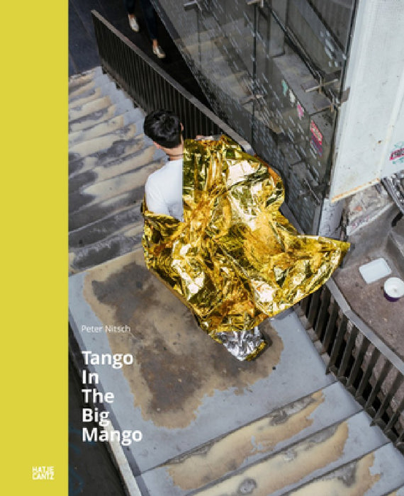 Peter Nitsch: Tango in the Big Mango