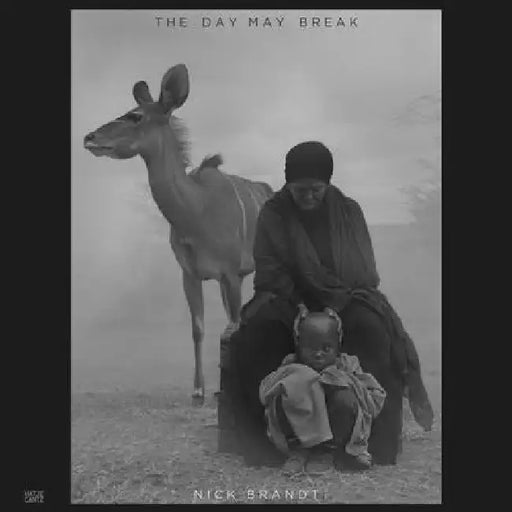 Nick Brandt: The Day May Break by Nick Brandt