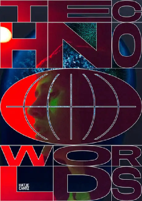Techno Worlds by Deforrest Brown, Heiser, Justin Hoffmann