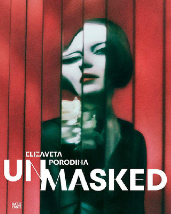 Elizaveta Porodina: Un/Masked