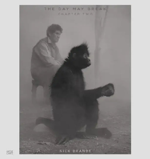 Nick Brandt: The Day May Break, Chapter Two by Nick Brandt
