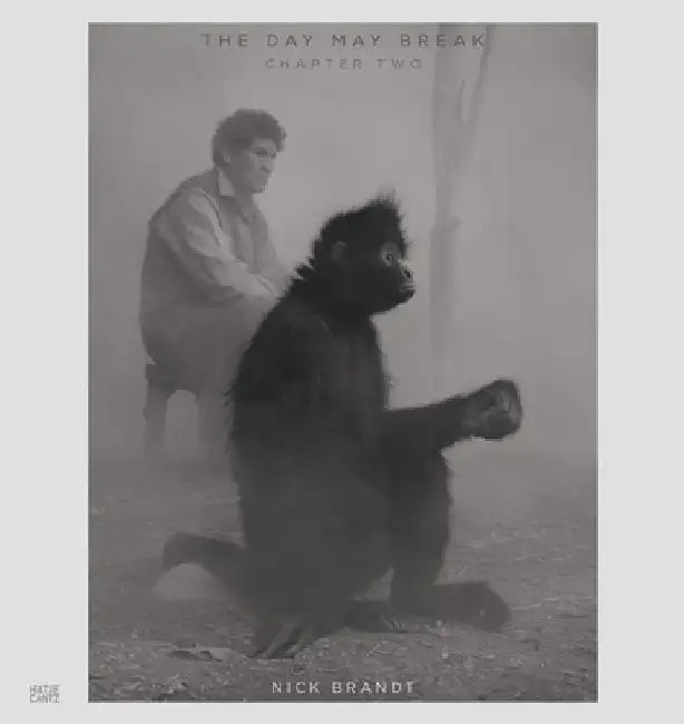 Nick Brandt: The Day May Break, Chapter Two by Nick Brandt