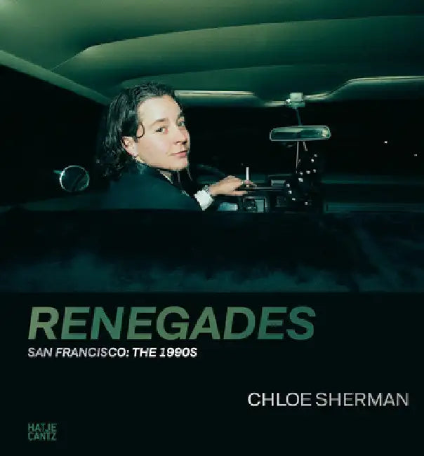 Chloe Sherman: Renegades by Chloe Sherman