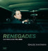 Chloe Sherman: Renegades by Chloe Sherman