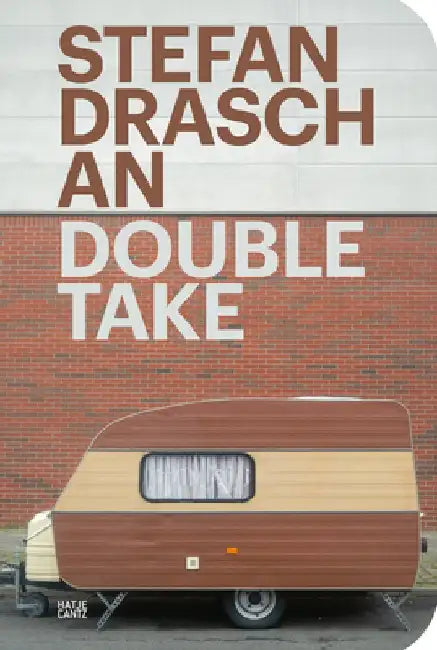 Stefan Draschan: Double Take by Stefan Draschan