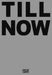 Milen Till: Till Now