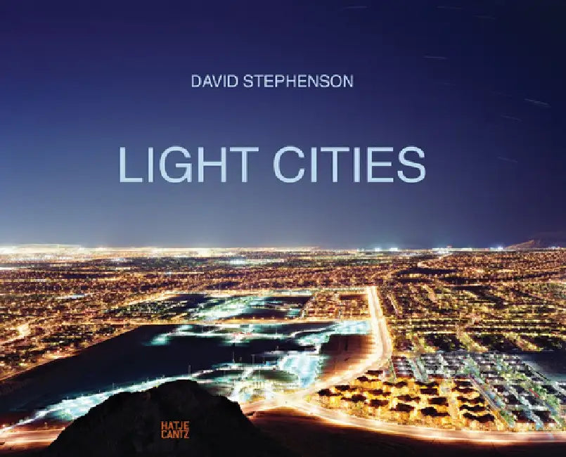 David Stephenson: Light Cities by David Stephenson