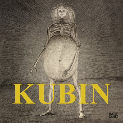 Alfred Kubin: The Aesthetic of Evil by Alfred Kubin