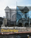Michael Wesely: Doubleday: Berlin from 1860 to the Present Day by Michael Wesely
