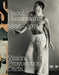 Raoul Hausmann: Vision. Provocation. Dada.: 1886-1971 by Raoul Hausmann, Hanne Bergius, Peter Bexter