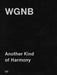 Wgnb: Another Kind of Harmony by Vincent Ahn, Jonghwan Baek