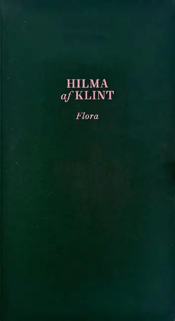 Hilma Af Klint. Flora by Jodi Hauptman