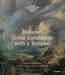 Rubens's Great Landscape with a Tempest: Anatomy of a Masterpiece by Gerlinde Gruber, Elke Oberthaler
